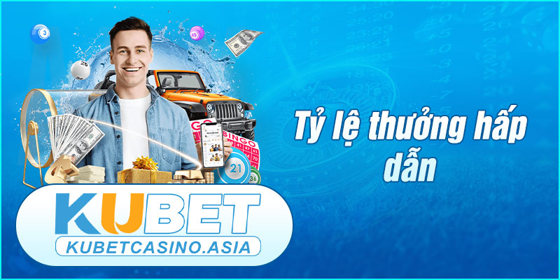 Tỷ lệ thưởng cao là sức hút của sảnh Thể thao KUBET