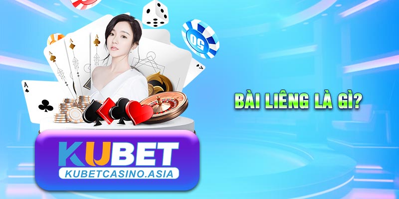 Khái niệm Bài Liêng là gì? Khái niệm Bài Liêng là gì?